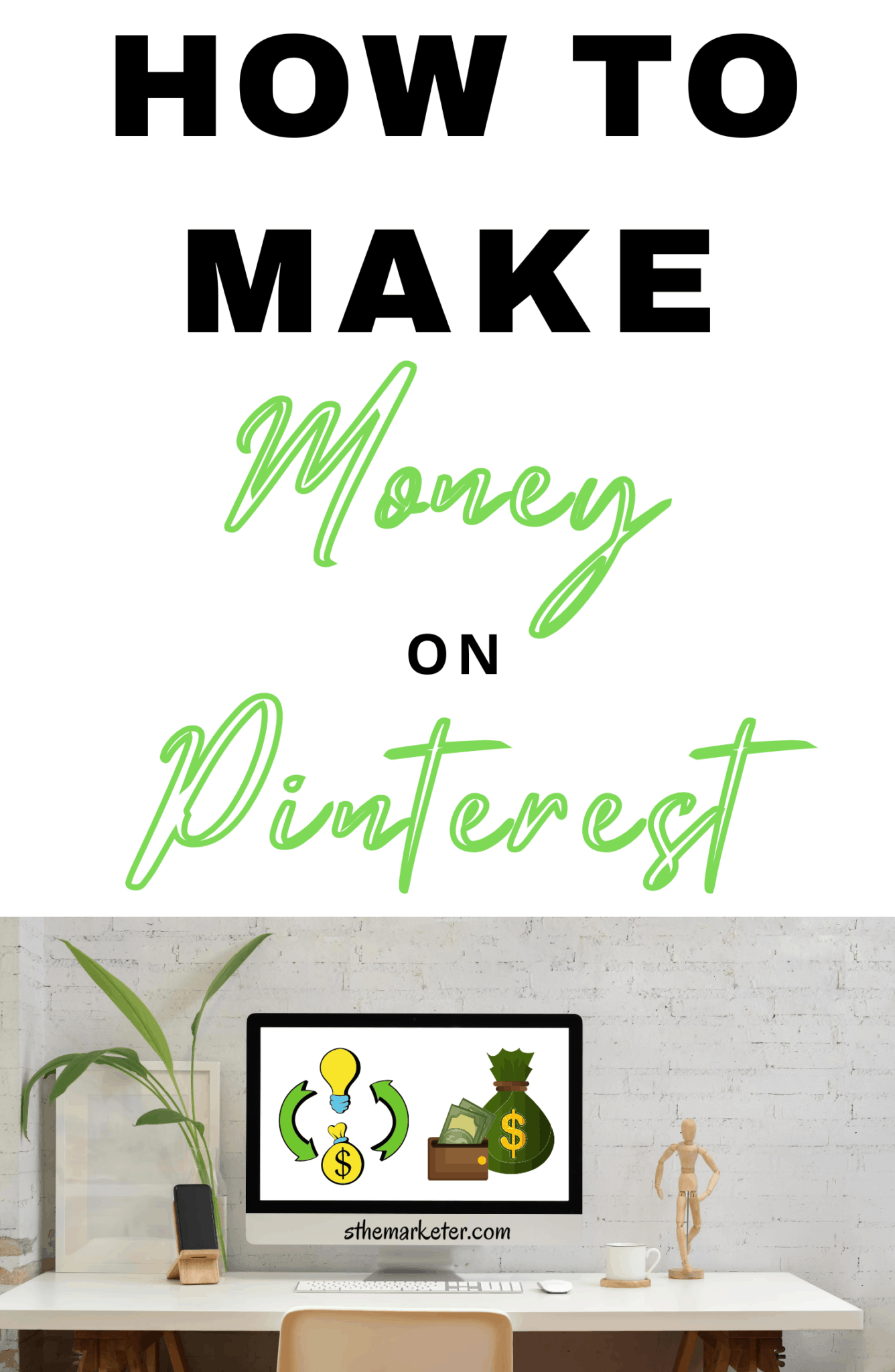 How To Make Money On Pinterest In 2022 Beyond S The Marketer   CB4AC07B D1A5 4937 97DD C97E040F99C0 1336x2048 