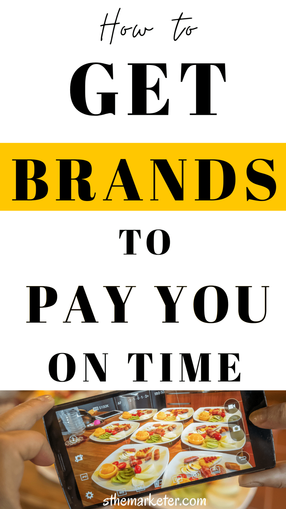 Read more about the article How to Get Paid on Time By Brands as an Influencer